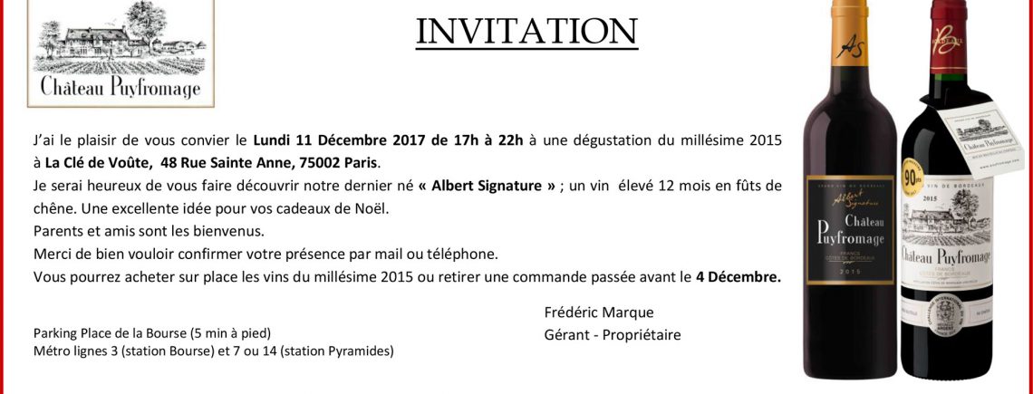 Dégustation Paris le 11 décembre - Château Puyfromage